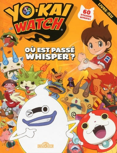 Livrenpoche : Yo-kai watch - où est passé whisper ? -  Viz Media - Livre