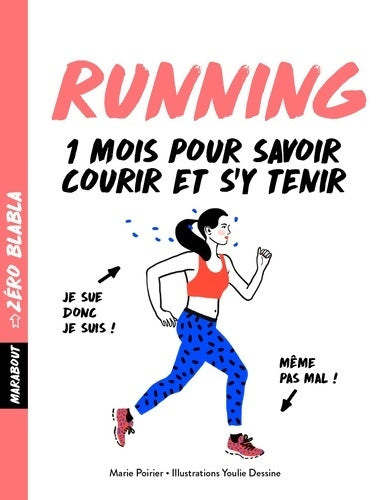 Livrenpoche : Zéro blabla - running - Marie Poirier - Livre