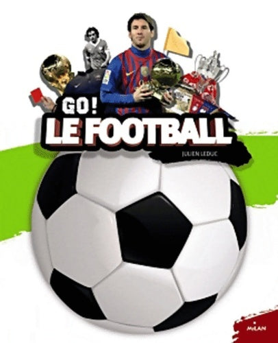 Livrenpoche : Le foot - Julien Leduc - Livre