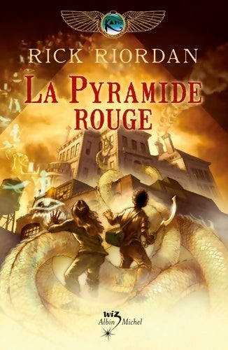 Livrenpoche : La pyramide rouge : Kane chronicles Tome I - Rick Riordan - Livre
