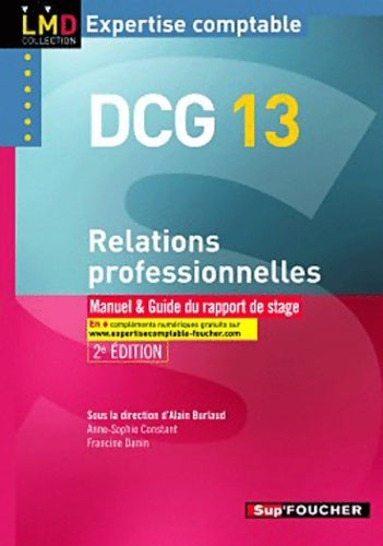 Livrenpoche : DCG 13 relations professionnelles 2e édition - Alain Burlaud - Livre