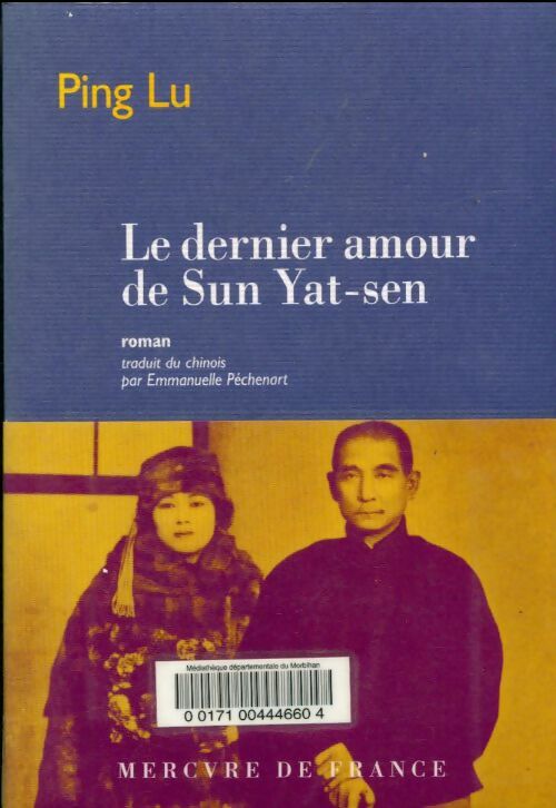 Livrenpoche : Le dernier amour de sun yat-sen - Lu Ping - Livre