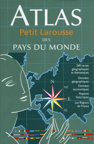 Livrenpoche : Atlas petit Larousse des pays du monde 2006 - Larousse - Livre