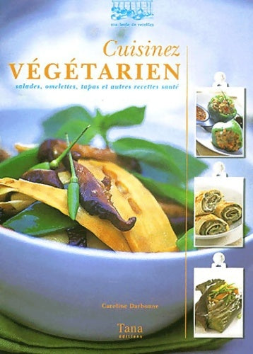 Livrenpoche : Cuisinez vegetarien - Caroline Darbonne - Livre