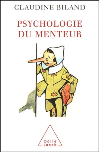Livrenpoche : Psychologie du menteur - Claudine Biland - Livre