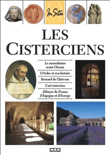 Livrenpoche : Les cisterciens 3 eme edition - Roux Julie - Livre