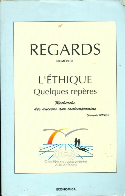 Livrenpoche : Regards nØ8 l'ethique - Collectif - Livre
