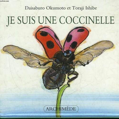 Livrenpoche : Je suis une coccinelle - Daisaburo Okumoto - Livre