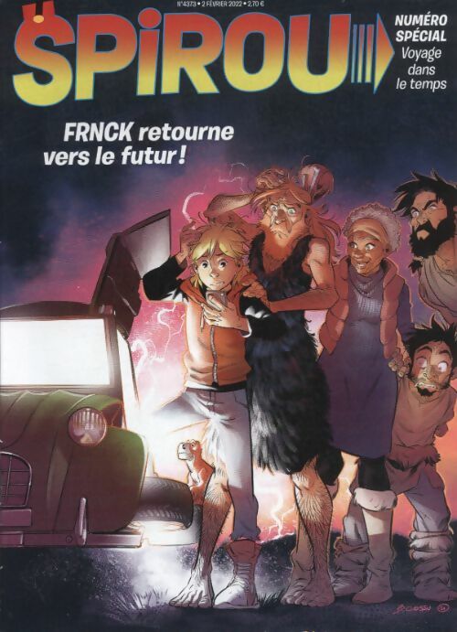 Livrenpoche : Spirou n°4373 : FRNCK retourne vers le futur ! - Collectif - Livre