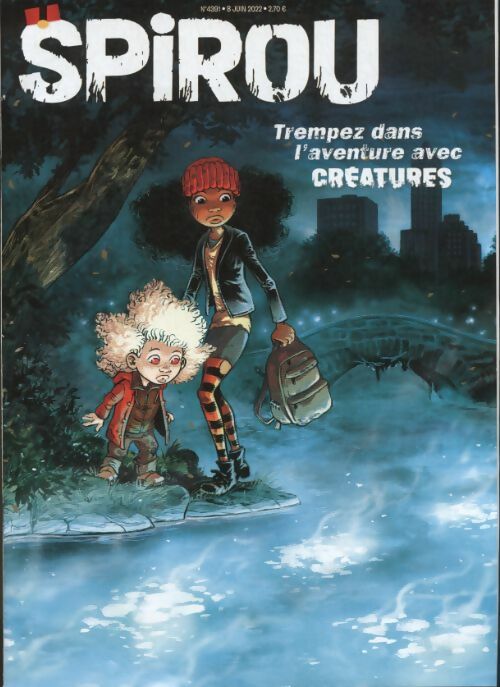 Livrenpoche : Spirou n°4391 : Trempez dans l'aventure avec Créatures - Collectif - Livre
