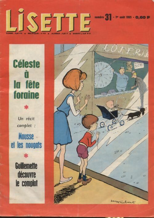 Livrenpoche : Lisette 1965 n°31 : Céleste à la fête foraine - Collectif - Livre