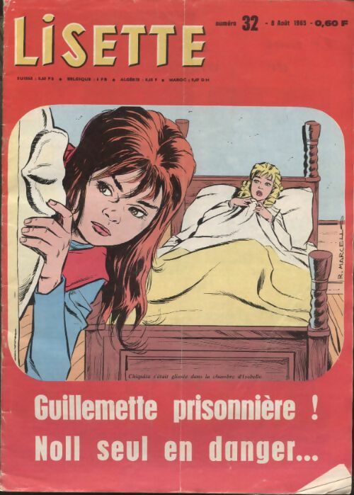 Livrenpoche : Lisette 1965 n°32 : Guillemette prisonnière ! Noll seul en danger ... - Collectif - Livre