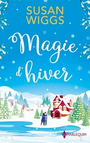 Livrenpoche : Magie d'hiver - Susan Wiggs - Livre
