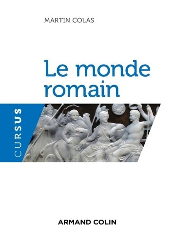 Livrenpoche : Le monde romain - Martin Colas - Livre