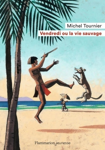 Livrenpoche : Vendredi ou la vie sauvage - Michel Tournier - Livre