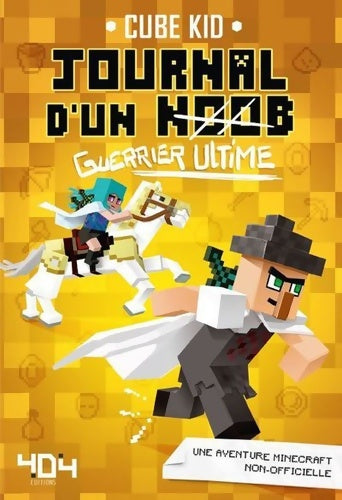 Livrenpoche : Le journal d'un noob (1) - Cube Kid - Livre