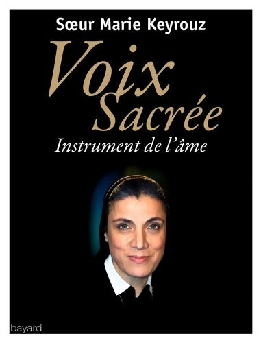 Livrenpoche : Voix sacrée - Soeur Marie Keyrouz - Livre