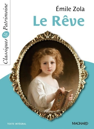 Livrenpoche : Le rêve - classiques et patrimoine - Emile Zola - Livre