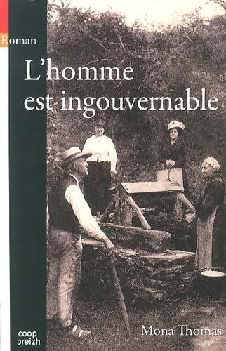 Livrenpoche : L'homme est ingouvernable - Mona Thomas - Livre