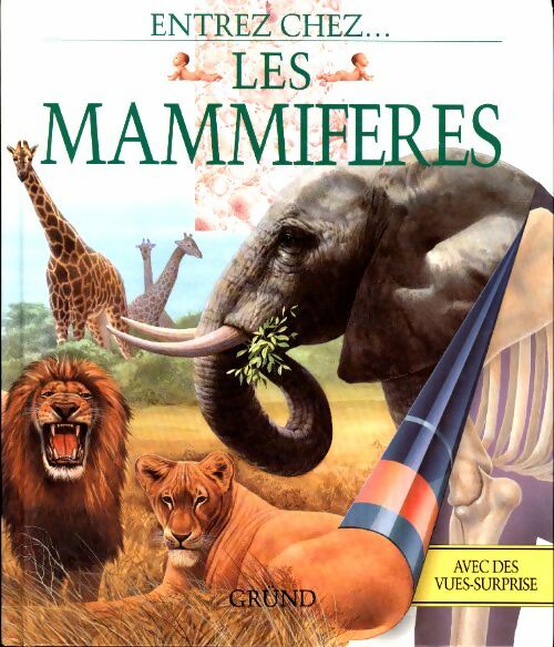 Livrenpoche : Entrez chez les mammifères - Steve Parker - Livre