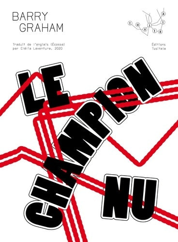 Livrenpoche : Le champion nu - Barry Graham - Livre
