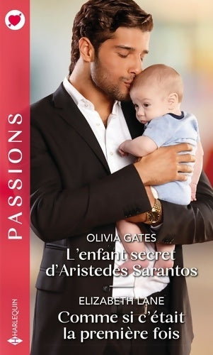 Livrenpoche : L'enfant secret d'aristedes sarantos - comme si c'était la première fois - Olivia Gates - Livre