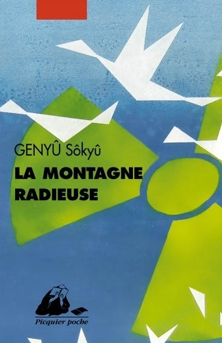 Livrenpoche : La montagne radieuse - Sôkyû Genyû - Livre