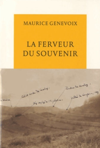 Livrenpoche : La ferveur du souvenir - Maurice Genevoix - Livre