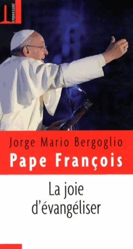 Livrenpoche : Joie d'évangéliser (la) - Pape François - Livre