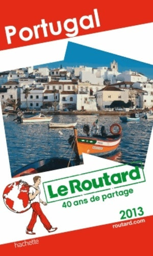 Livrenpoche : Le routard Portugal 2013 - Collectif - Livre