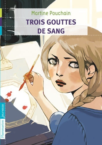 Livrenpoche : Trois gouttes de sang - Martine Pouchain - Livre