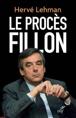 Livrenpoche : Le procès fillon - Hervé Lehman - Livre