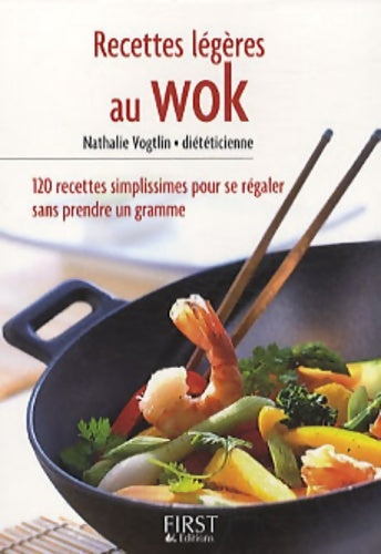 Livrenpoche : Petit livre de - recettes légères au wok - Nathalie Vogtlin - Livre