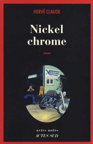 Livrenpoche : Nickel Chrome - Hervé Claude - Livre