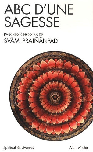 Livrenpoche : ABC d'une sagesse - Svami Prajnanpad - Livre