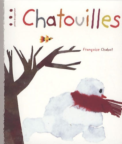 Livrenpoche : Chatouilles - Françoise Chabot - Livre