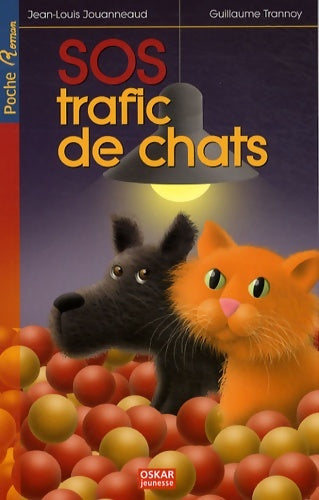 Livrenpoche : Sos trafic de chats - Jean-Louis Jouanneaud - Livre