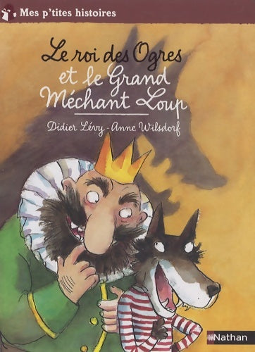 Livrenpoche : Roi des ogres et grd mechant - Didier Lévy - Livre