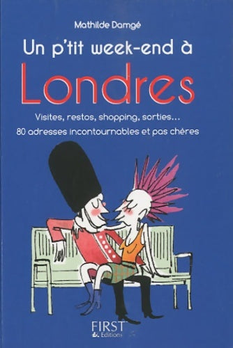 Livrenpoche : Pt liv de p'tit week-end londr - Mathilde Damge - Livre