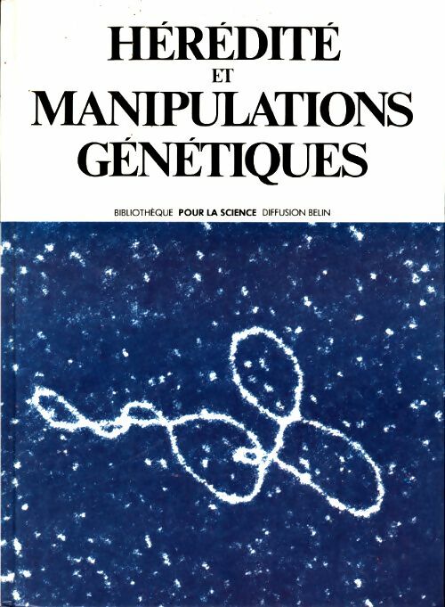 Livrenpoche : Hérédité et manipulations génétiques - Collectif - Livre