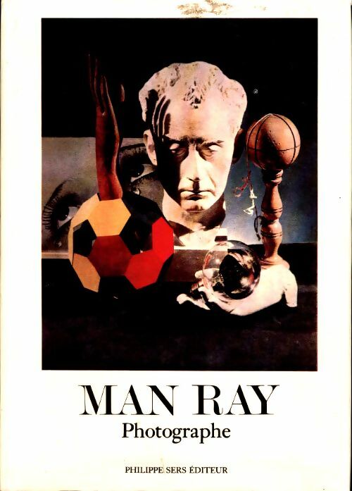 Livrenpoche : Man Ray photographe - Man Ray - Livre