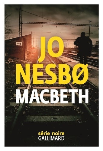 Livrenpoche : Macbeth - Jo Nesbø - Livre