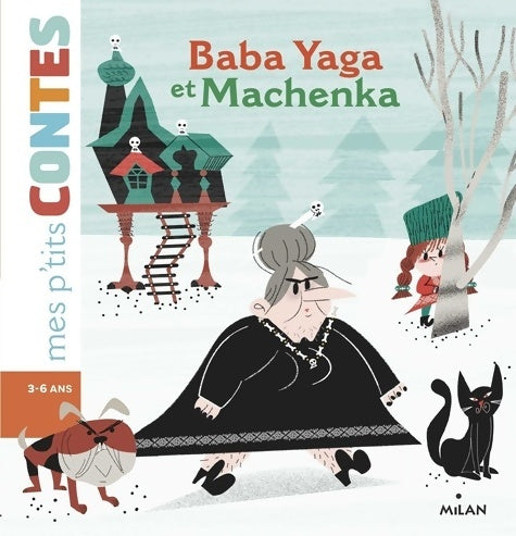 Livrenpoche : Baba yaga et machenka - Camille Laurans - Livre