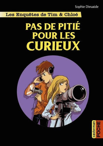 Livrenpoche : Pas de pitié pour les curieux - Sophie Dieuaide - Livre