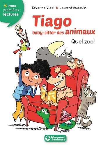 Livrenpoche : Tiago baby-sitter des animaux 1 - quel zoo ! - Séverine Vidal - Livre