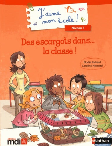 Livrenpoche : Des escargots dans la classe ! - Elodie Richard - Livre