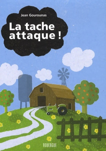 Livrenpoche : La tache attaque - Jean Gourounas - Livre