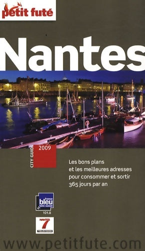 Livrenpoche : Nantes 2009 petit fute - Al. Dominique Auzias - Livre