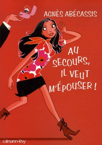 Livrenpoche : Au secours il veut m'épouser ! - Agnès Abécassis - Livre