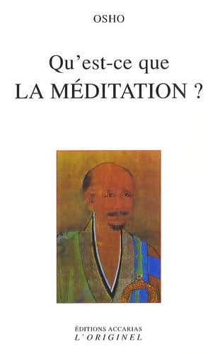 Livrenpoche : Qu'est-ce que la méditation ? - Osho - Livre